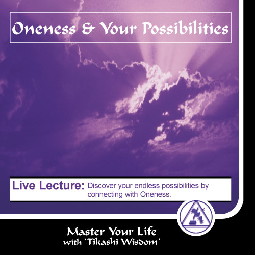 Master Your Life album - Oneness & Your Possibilities